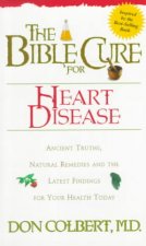 Bible Cure for Heart Disease