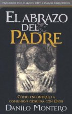 El Abrazo del Padre = The Father's Embrace