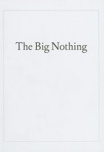The Big Nothing