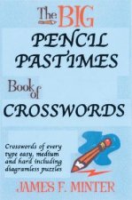 The Big Pencil Pastimes Book of Crosswords