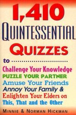 1,410 Quintessential Quizzes