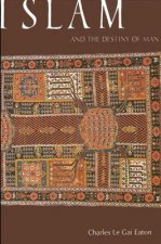 Islam and the Destiny of