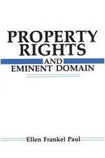 Property Rights and Eminent Domain