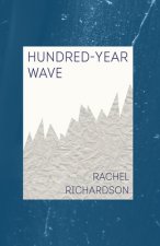 Hundred-Year Wave