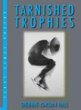 Tarnished Trophies