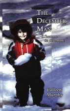The December Man: (L'homme de Decembre)