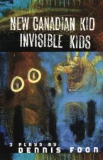 New Canadian Kid/Invisible Kid