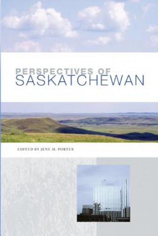 Perspectives of Saskatchewan