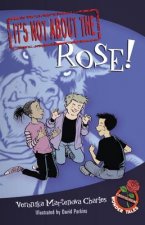 It's Not about the Rose!: Easy-To-Read Wonder Tales