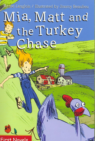 Mia, Matt and the Turkey Chase