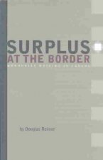 Surplus at the Border: Mennonite Writing in Canada
