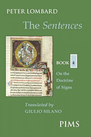 The Sentences: Book 4: On the Doctrine of Signs
