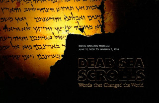 Dead Sea Scrolls: Words That Changed the World