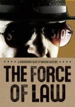 The Force of Law