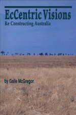 Eccentric Visions: Reconstructing Austra