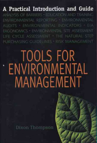 Tools for Environmental Management: A Practical Introduction and Guide