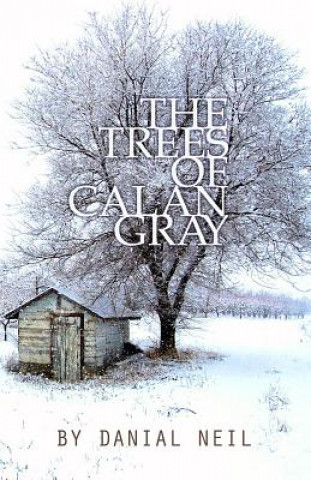 The Trees of Calan Gray