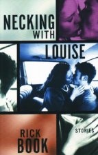 Necking with Louise