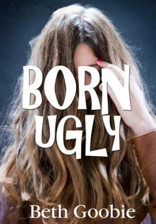 Born Ugly