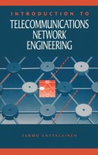 Introduction to Telecommunications Network Engineering