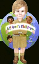 All God's Children: Why We Look Different