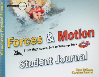 Forces & Motion Student Journal: From High-Speed Jets to Wind-Up Toys