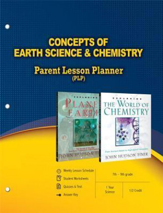 Concepts of Earth Science & Chemistry Parent Lesson Planner