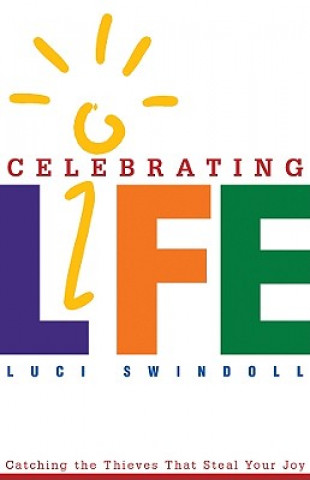 Celebrating Life!