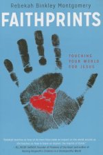 Faithprints: Touching Your World for Jesus