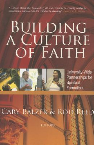 Building a Culture of Faith: University-Wide Partnerships for Spiritual Formation