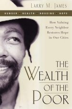THE WEALTH OF THE POOR: HOW VALUING EVER