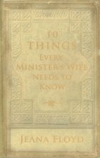 10 Things Every Minister's Wife Needs to Know