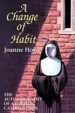 Change of Habit