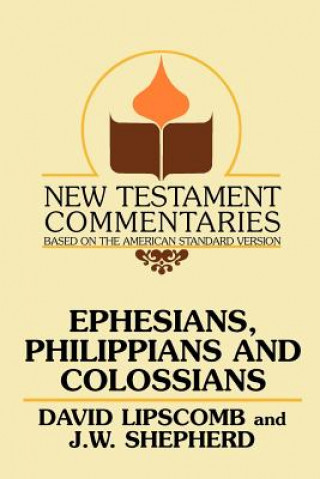 Ephesians, Philippians, and Colossians