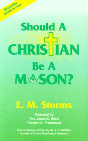 Should a Christian Be a Mason?