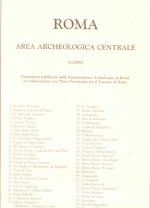 Roma: Archeological Centrale: (Rome: Central Archaeological Area)
