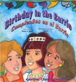 Birthday in the Barrio: Cumpleanos En El Barrio