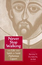 Never Stop Walking: