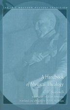 A Handbook of Mystical Theology