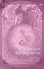 The Meaning and Philosophy of Numbers