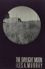 The Daylight Moon, and Other Poems