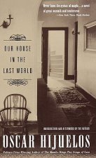 Our House in the Last World