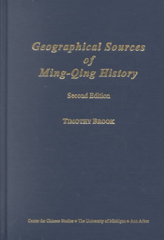 Geographical Sources of Ming-Qing History