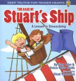 The Case of Stuart's Ship: A Lesson in Stewardship