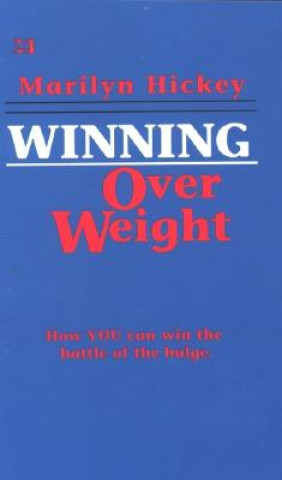 Winning over Weight