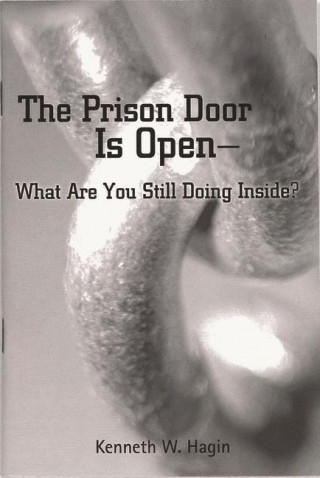 The Prison Door Is Open: What Are You Still Doing Inside