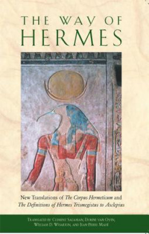 The Way of Hermes: New Translations of 
