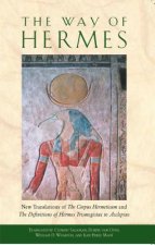 The Way of Hermes: New Translations of 
