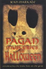 The Pagan Mysteries of Halloween
