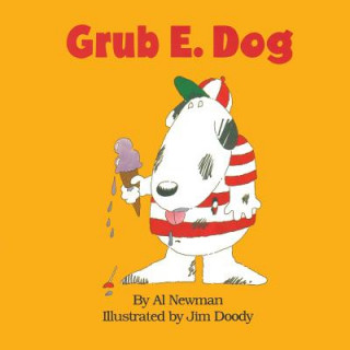 Grub E. Dog